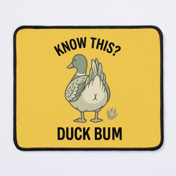 Item preview, Duck Bum designed and sold by Amir Faysal.