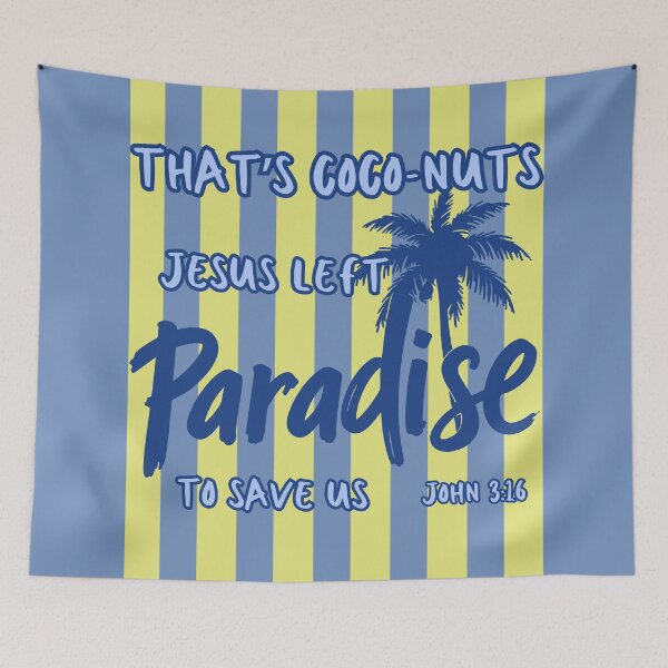 Item preview, That's Coconuts Jesus Loves and Saves John 3:16 Tropical Beach Summer Paradise Palm Tree designed and sold by Forevermore.