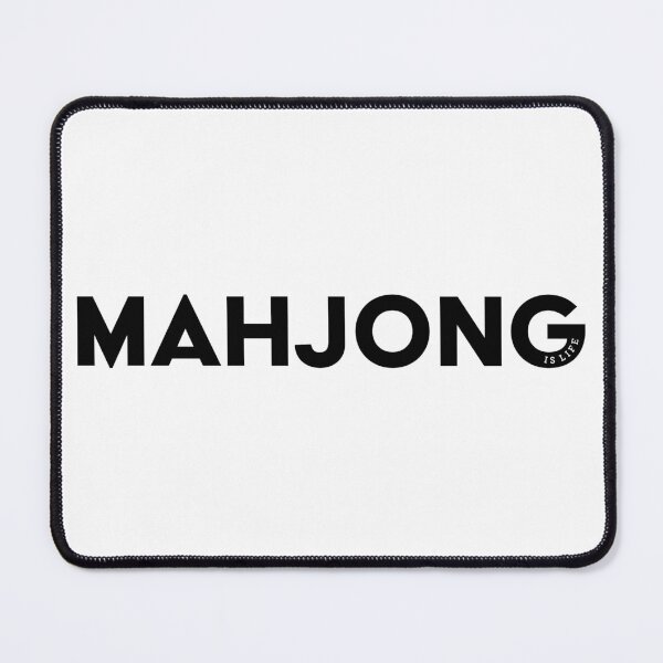 Item preview, Mahjong is Life - black text designed and sold by vickeyweiss.