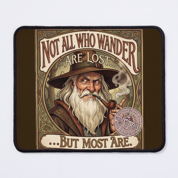 Item preview, Not All Who Wander designed and sold by HiddenCitadel.