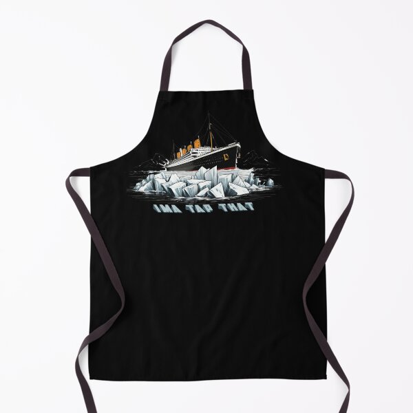 Item preview, Titanic: Ima tap that! Homage. designed and sold by Bruce Custom Creations.