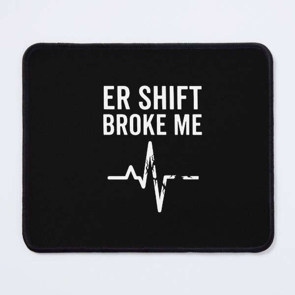 Item preview, ER Shift Broke Me Post Shift Nurse Humor Gift Design designed and sold by Dantin.