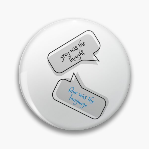 Item preview, Blue grey slogan thought bubble designed and sold by WildLadyWood.