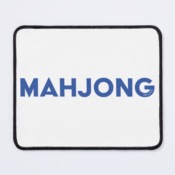 Item preview, Mahjong is Life - blue text designed and sold by vickeyweiss.