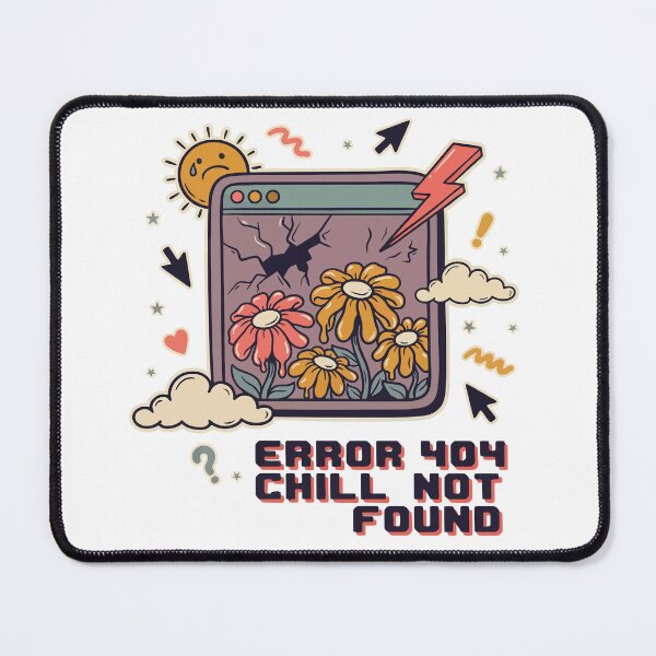 Item preview, Error 404 Chill Not Found  Main Tag designed and sold by CutePawCreation.