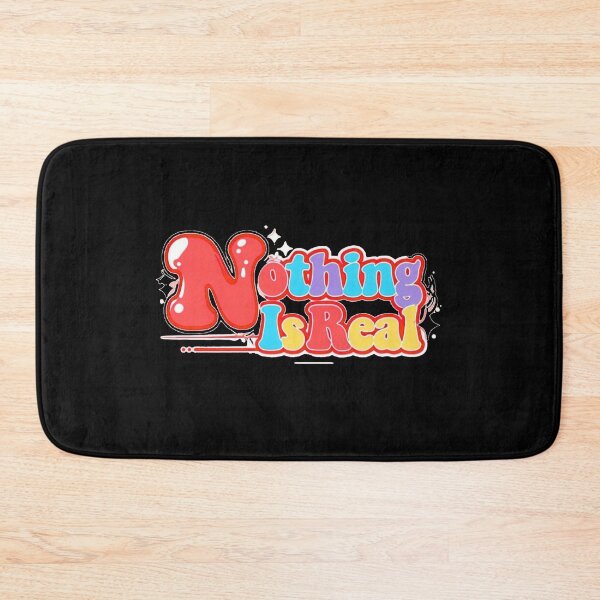 Item preview, Nothing is real - colorful designed and sold by Stefrait-7.