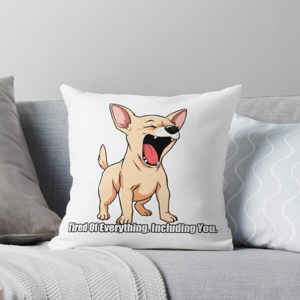 Item preview, Chihuahua Sticker - Tired Of Everything Including You - Funny Chihuahua Gift designed and sold by pawdrops.