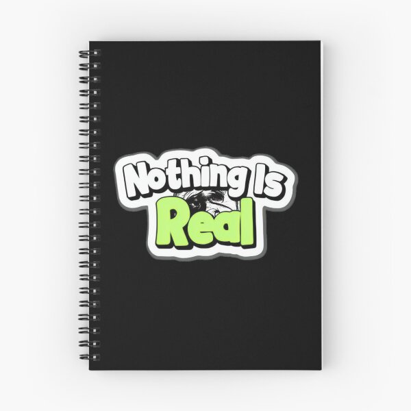 Item preview, Nothing is real - bold designed and sold by Stefrait-7.