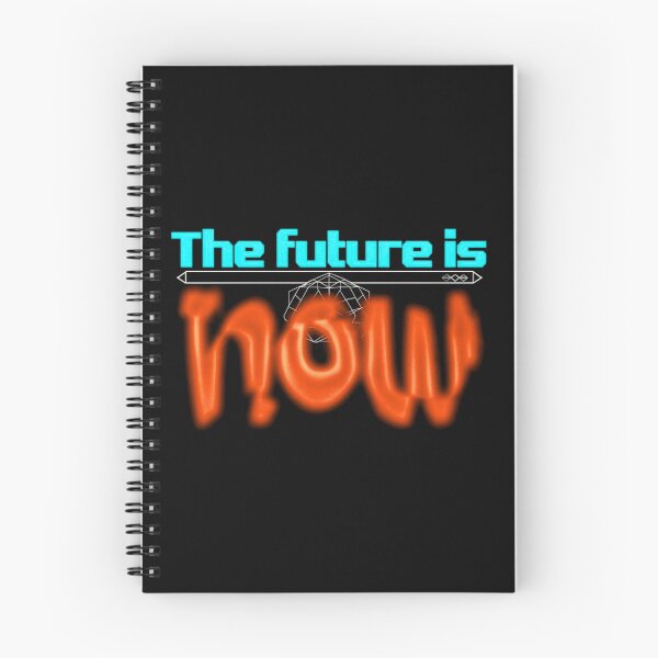 Item preview, The future is now designed and sold by Stefrait-7.