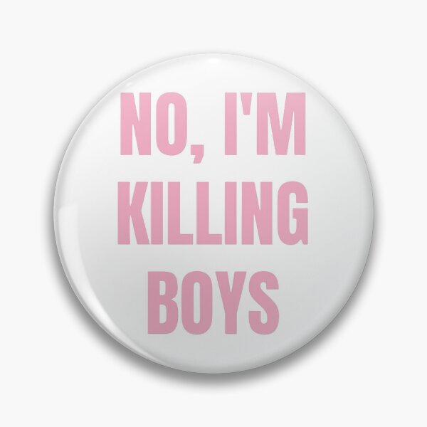 Item preview, Pink No I'm Killing Boys Jennifer's Body Quote designed and sold by pots-shop.
