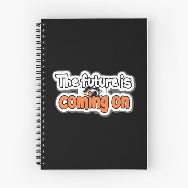 Item preview, The Future Is Coming On designed and sold by Stefrait-7.