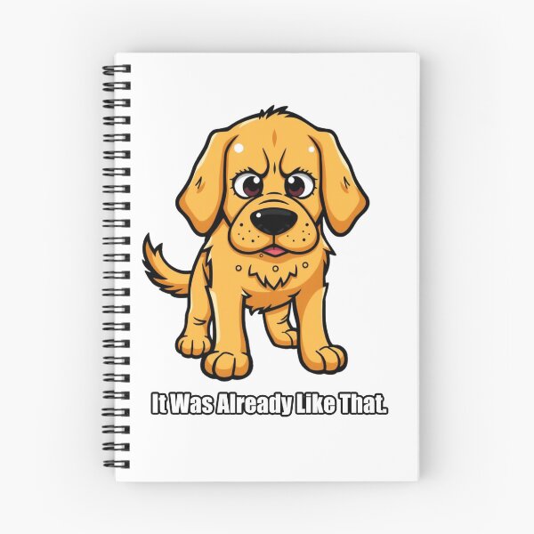 Item preview, Golden Retriever Sticker - It Was Already Like That Funny Gift designed and sold by pawdrops.