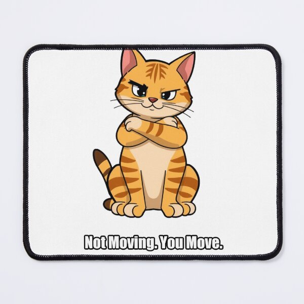 Item preview, Tabby Cat Sticker - Not Moving You Move Funny Cat Gift designed and sold by pawdrops.