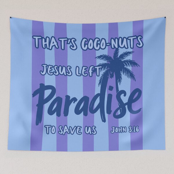 Item preview, That's Coconuts Jesus Love to Save John 316 Tropical Beach Summer Palm Tree designed and sold by Forevermore.