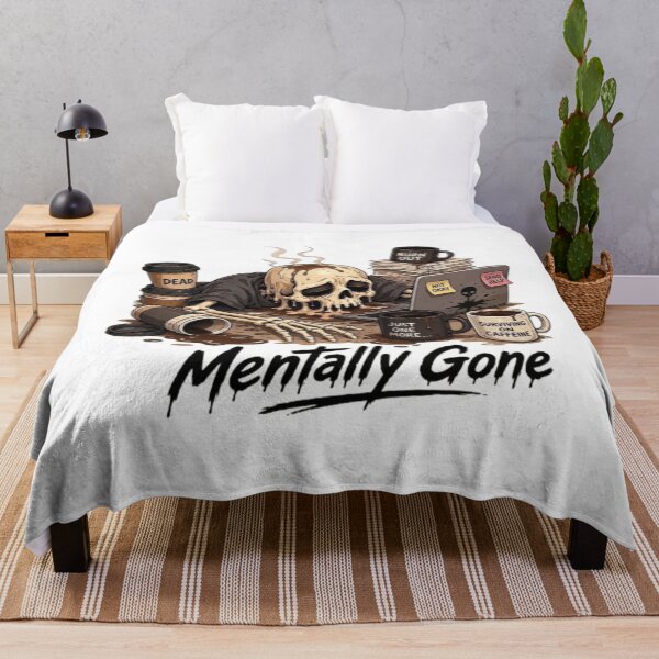 Item preview, Mentally Gone Skeleton Burnout Coffee Addiction Meme designed and sold by Northern Glow Art.