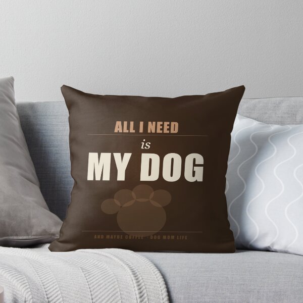 Item preview, All I Need Is My Dog Funny Dog Mom Shirt Dog Lover Gift designed and sold by Urbancraftup.
