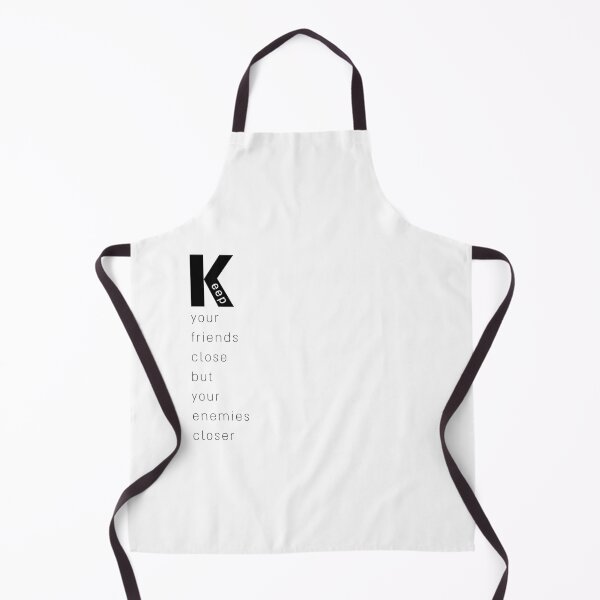 Item preview, Keep Your Friends Close But Your Enemies Closer Typography designed and sold by rich-moda.