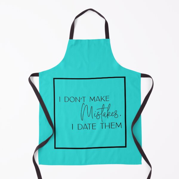 Item preview, I Don’t Make Mistakes, I Date Them designed and sold by MsGoldenCreates.