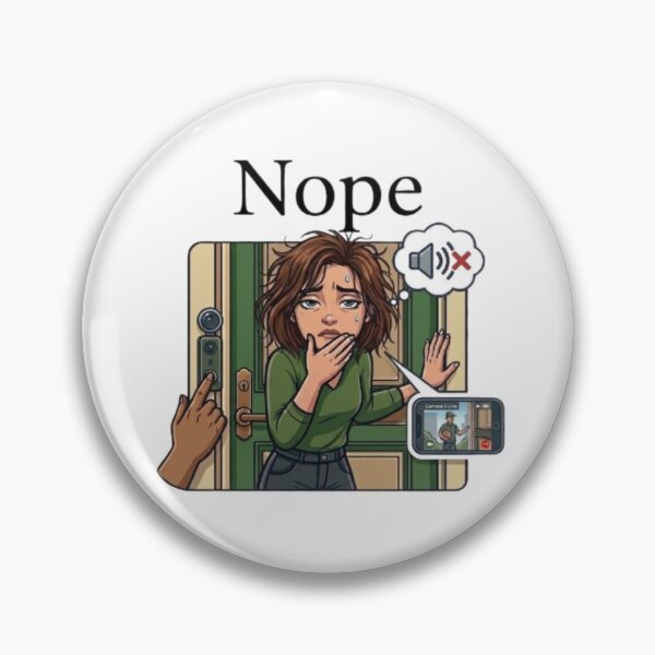 Item preview, Funny Introvert Doorbell Nope Ring Camera Delivery Meme designed and sold by Northern Glow Art.