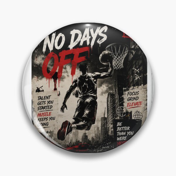 Item preview, No Days Off Basketball Hustle Poster designed and sold by TrendGage.