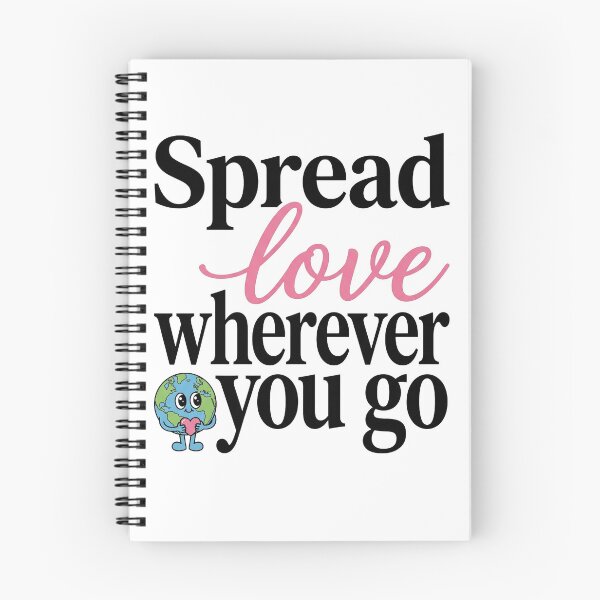 Item preview, Spread Love Wherever You Go designed and sold by PlushFutura.