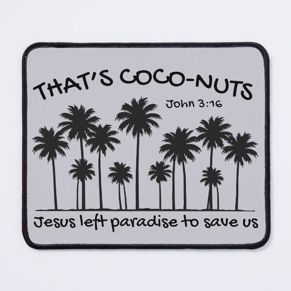 Item preview, That's Coconuts John 3:16 Jesus Saves Palm Tree Tropical Summer Beach Vibes designed and sold by Forevermore.
