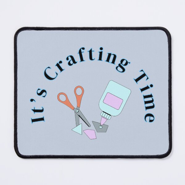 Item preview, It's Crafting Time Text Art Stickers Prints Posters Wall Art Magnet Home Coffee Cup Decoration TShirt Stationary Notebook Magnet Hat Kitchen Work School Office Redbubble Shop designed and sold by Saritas Boutique Shop.