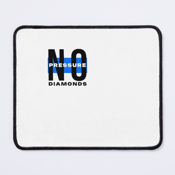 Item preview, No Pressure No Diamonds Minimalist Typography designed and sold by rich-moda.