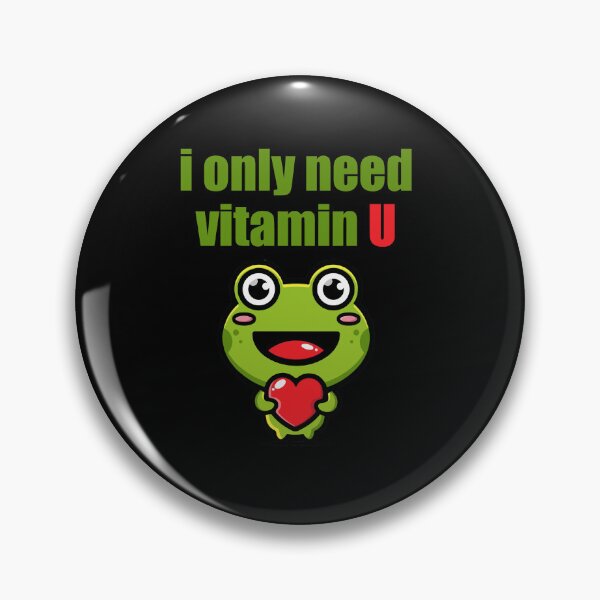 Item preview, Frog I only need vitamin u  designed and sold by ElRyanStore.