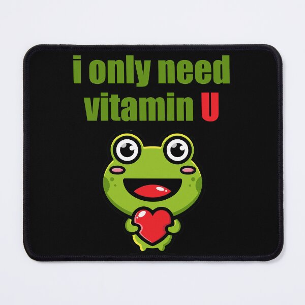 Item preview, Frog I only need vitamin u  designed and sold by ElRyanStore.