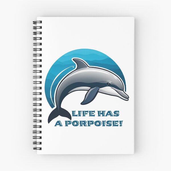 Item preview, Life has a porpoise! It always does!  designed and sold by Bruce Custom Creations.