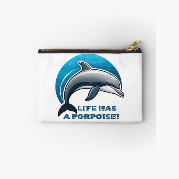 Item preview, Life has a porpoise! It always does!  designed and sold by Bruce Custom Creations.