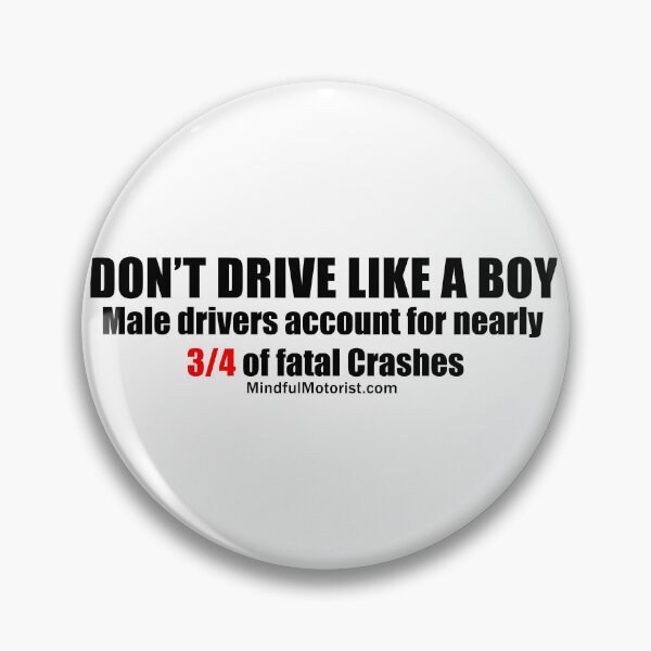 Item preview, Don't Drive Like a Boy designed and sold by MindfulMotorist.