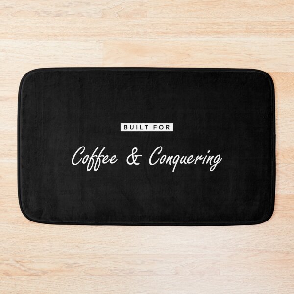 Item preview, Built for Coffee & Conquering designed and sold by odkocreative.