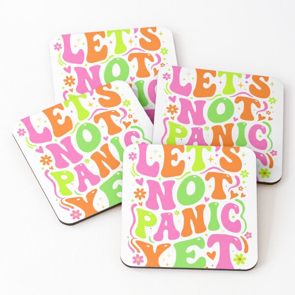 Item preview, Let's Not Panic Yet designed and sold by Soren Graft.