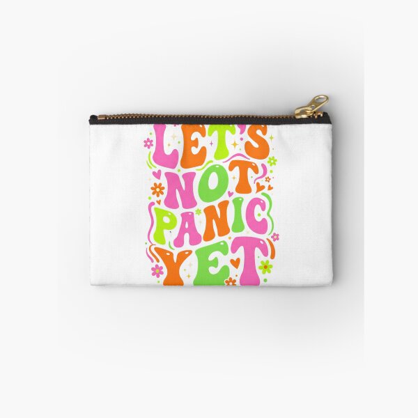 Item preview, Let's Not Panic Yet designed and sold by Soren Graft.