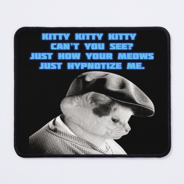 Item preview, Kitty Smalls You Hypnotize Me designed and sold by Cat Haven & Rescue .