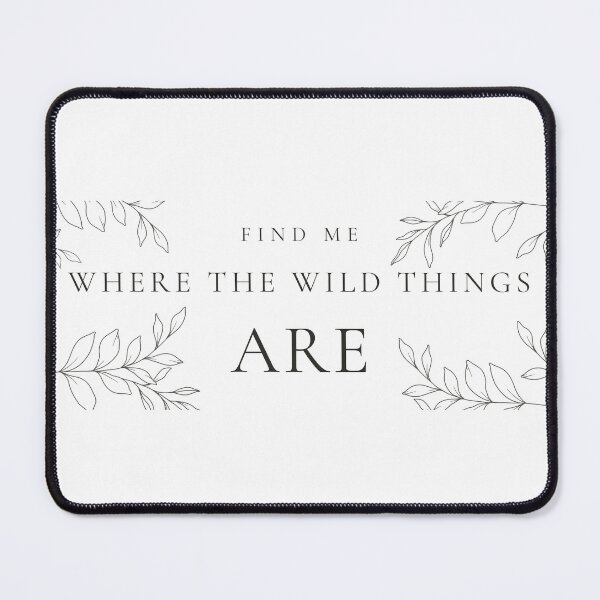 Item preview, Find Me Where The Wild Things Are — Minimalist Nature Print designed and sold by CairnStudio.