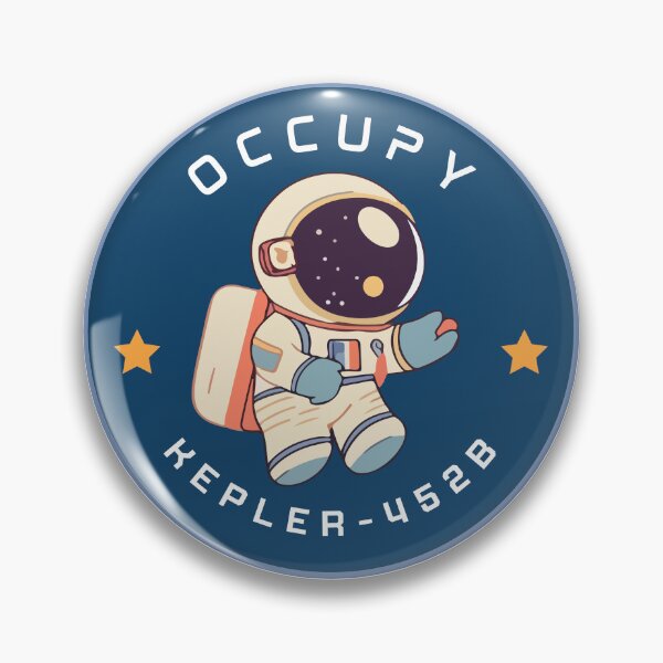 Item preview, Occupy Kepler - 452B designed and sold by Wear your geek.