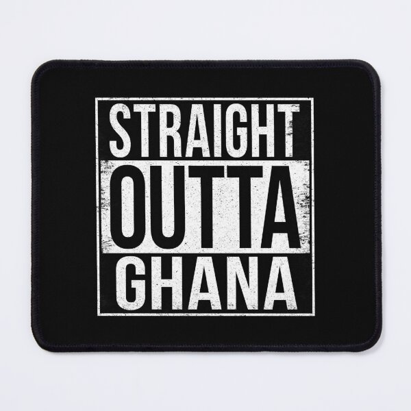 Item preview, STRAIGHT OUTTA GHANA designed and sold by Bruiserstang.