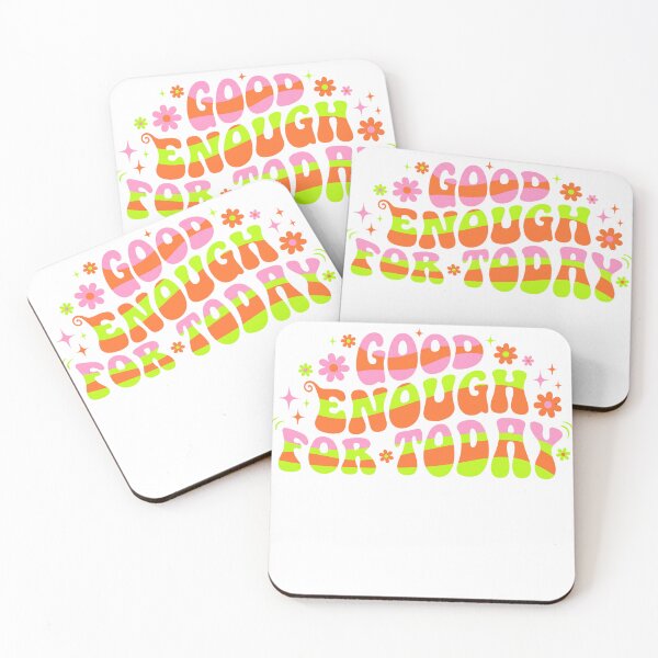 Item preview, Groovy Good Enough For Today designed and sold by Soren Graft.