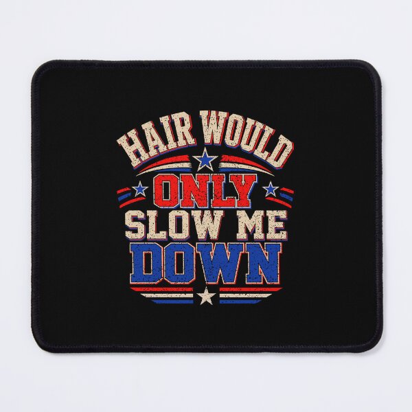 Item preview, Hair Would Only Slow Me Down Bald designed and sold by ZaraKerry.