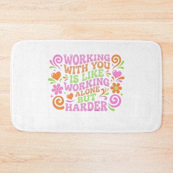 Item preview, Groovy Working With You Is Like Working Alone But Harder designed and sold by Soren Graft.