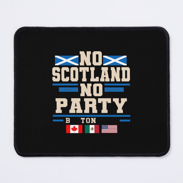 Item preview, No Scotland No Party Boston 2026 Football Fan designed and sold by ZaraKerry.