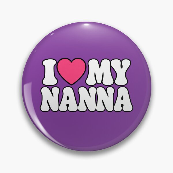 Item preview, I LOVE MY NANNA PINK HEART BLACK OUTLINE designed and sold by TheVervets.