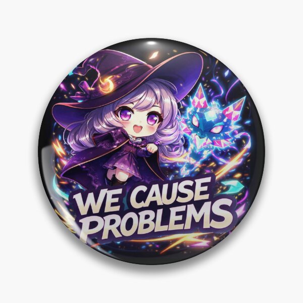Item preview, Little Witch Art "We cause problems" designed and sold by ChronicSpace.