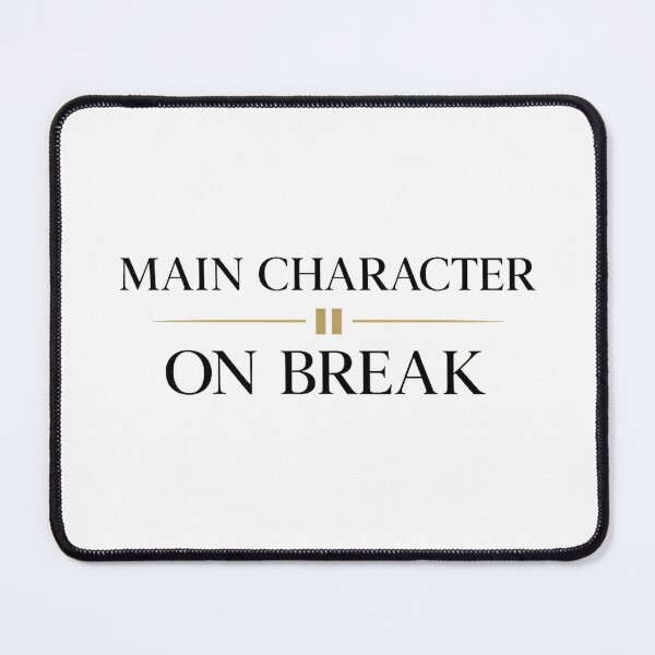 Item preview, Main Character On Break | Luxury Typography T-Shirt Design designed and sold by rigelcreation.