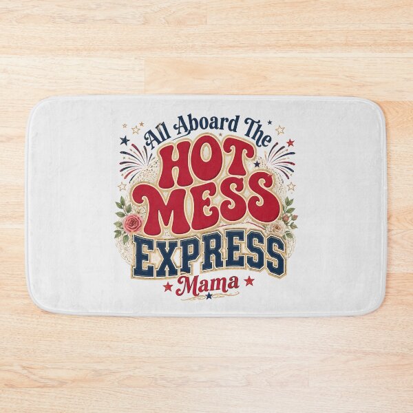 Item preview, Hot Mess Express Funny Mama America 250 July 4th designed and sold by VectorJoy.