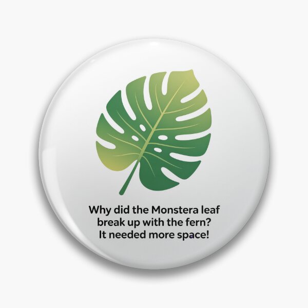 Item preview, Monstera Breakup Joke designed and sold by Mystic & Celestial Art.