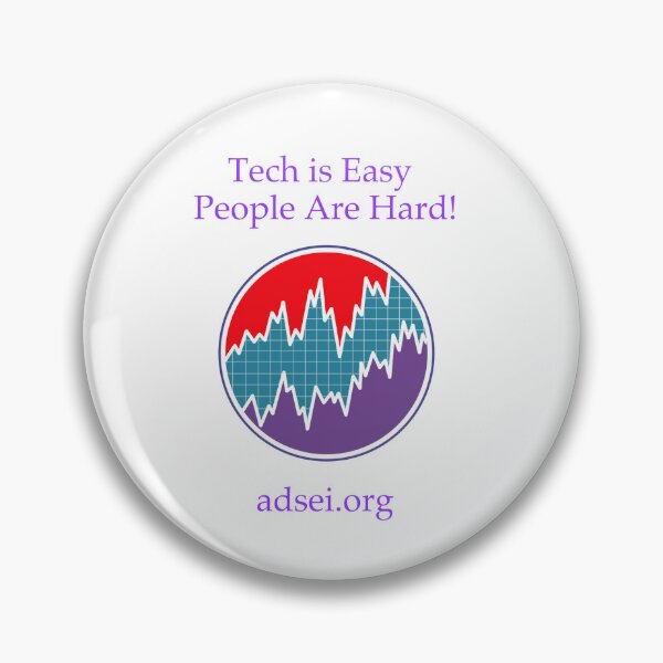 Item preview, Tech Is Easy People Are Hard! designed and sold by Australian Data Science Education Institute.